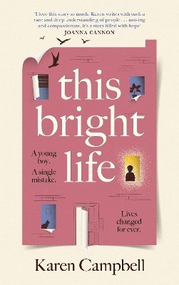 This Bright Life 1