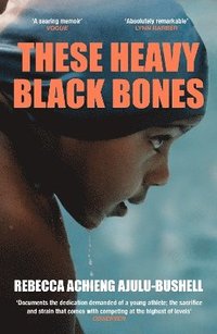 bokomslag These Heavy Black Bones