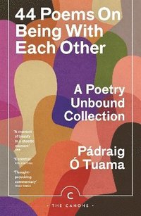 bokomslag 44 Poems on Being with Each Other