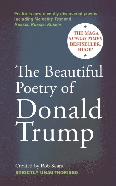 The Beautiful Poetry of Donald Trump 1