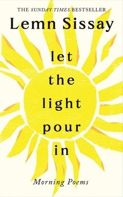 Lemn Sissay - Let the Light Pour In, Häftad