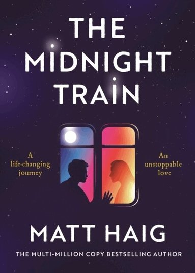 Matt Haig - Midnight Train, Häftad