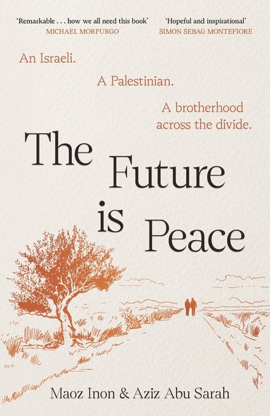 Aziz Abu Sarah, Maoz Inon - Future Is Peace, Häftad