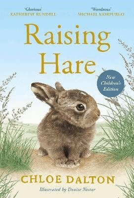Chloe Dalton - Raising Hare (Children's Edition), Inbunden