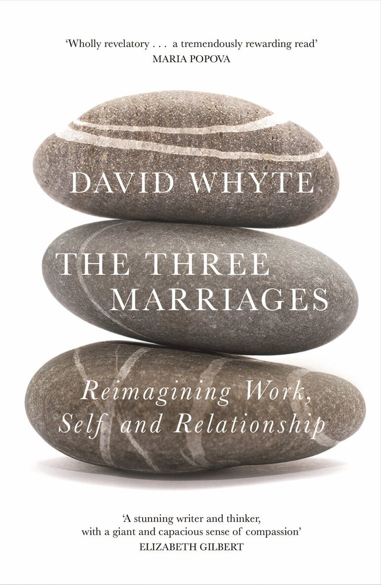 David Whyte - Three Marriages, Häftad