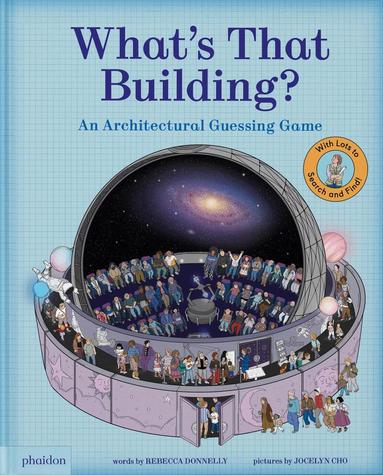 Rebecca Donnelly - What's That Building?, Inbunden