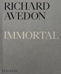 bokomslag Richard Avedon Immortal