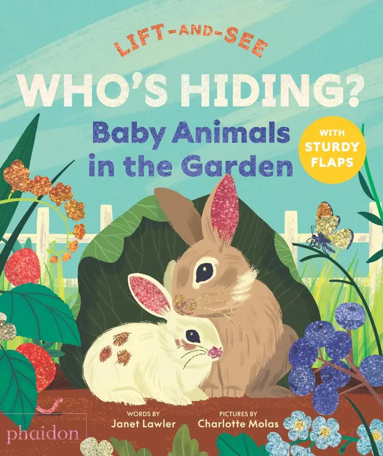Janet Lawler - Who's Hiding? Baby Animals in the Garden, Kartonnage. Tillgänglighet: Kommande