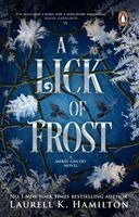Laurell K Hamilton - Lick Of Frost, Häftad