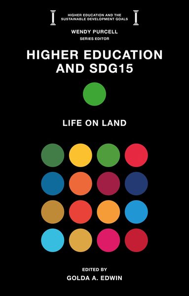 Golda A. Edwin - Higher Education and SDG15, Häftad