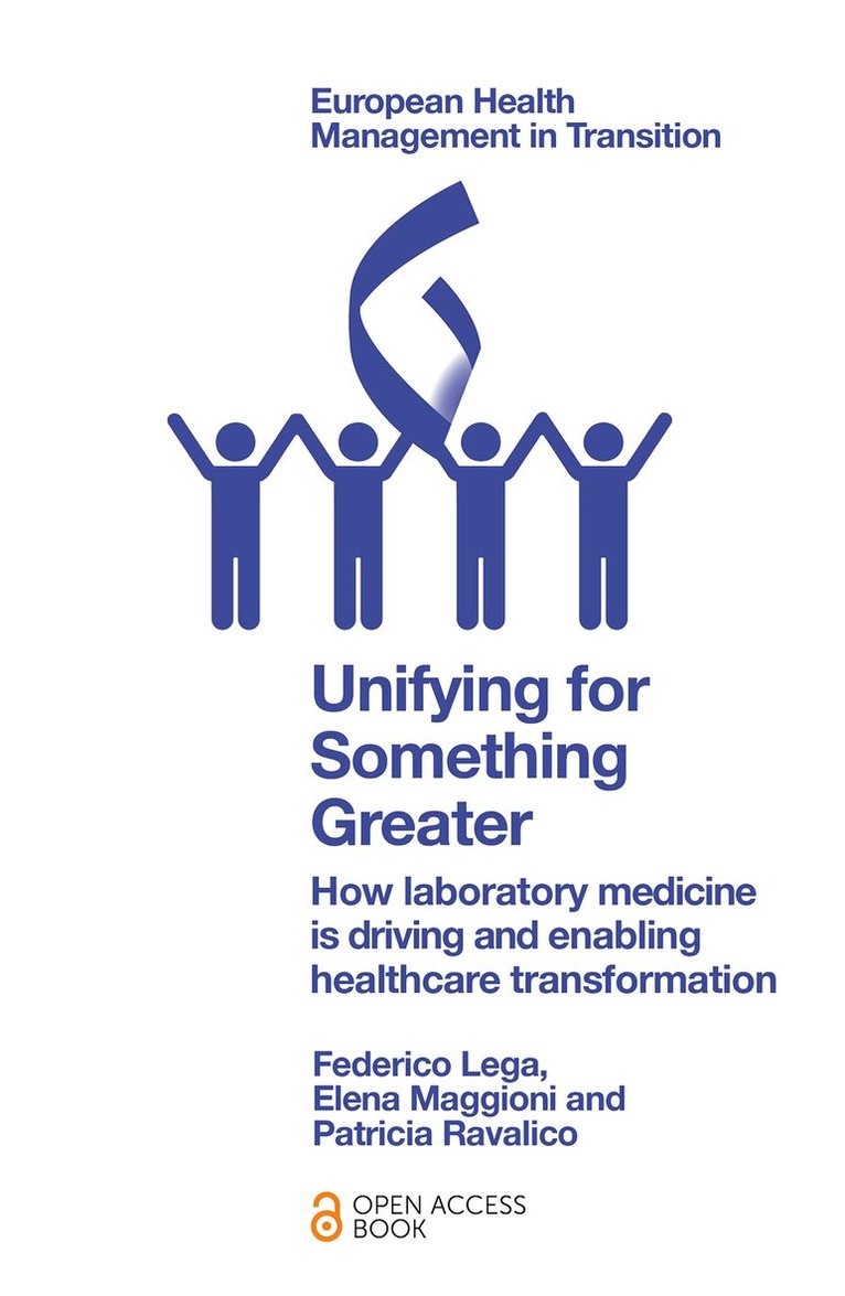 Federico Lega, Elena Maggioni, Patricia Ravalico - Unifying for Something Greater, Häftad