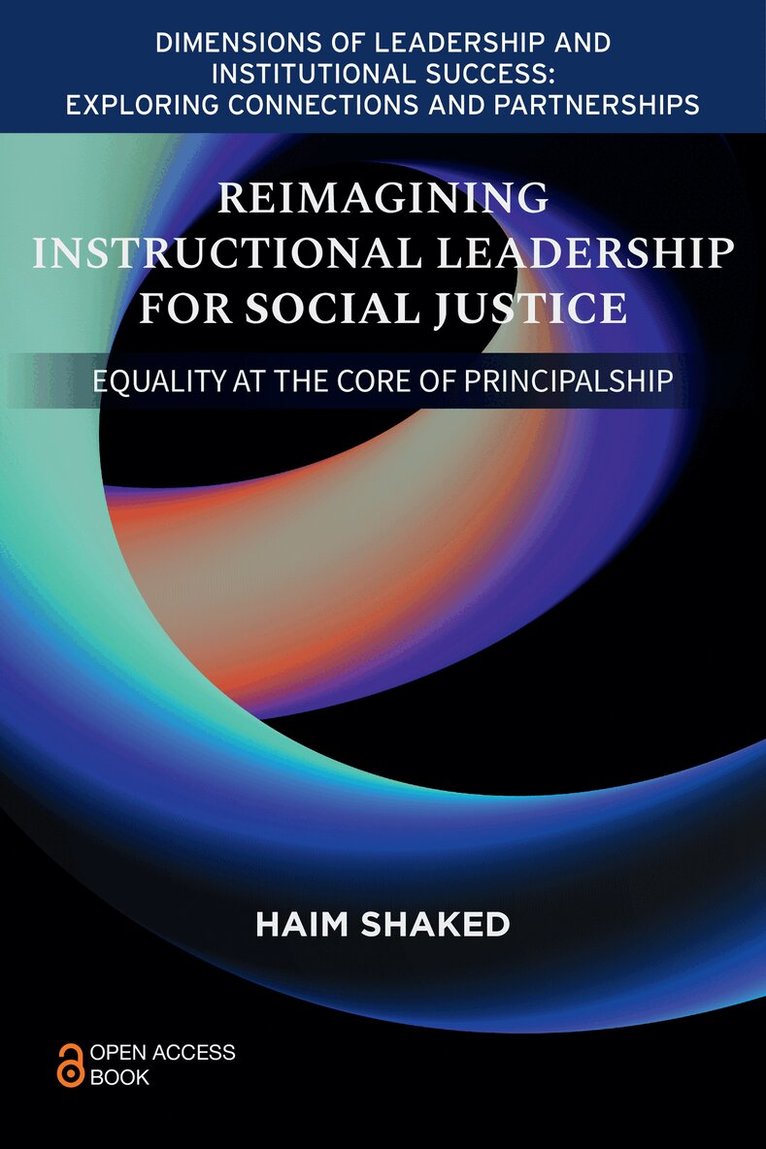Haim Shaked - Reimagining Instructional Leadership for Social Justice, Häftad. Tillgänglighet: Kommande