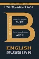 Alexander Kuprin - Allez!: English & Russian, Häftad