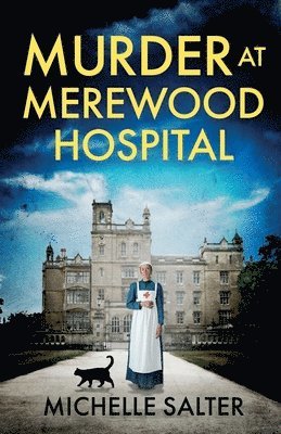 Murder at Merewood Hospital 1