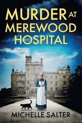 Murder at Merewood Hospital 1