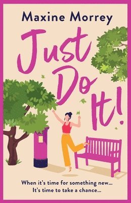 Maxine Morrey - Just Do It, Häftad