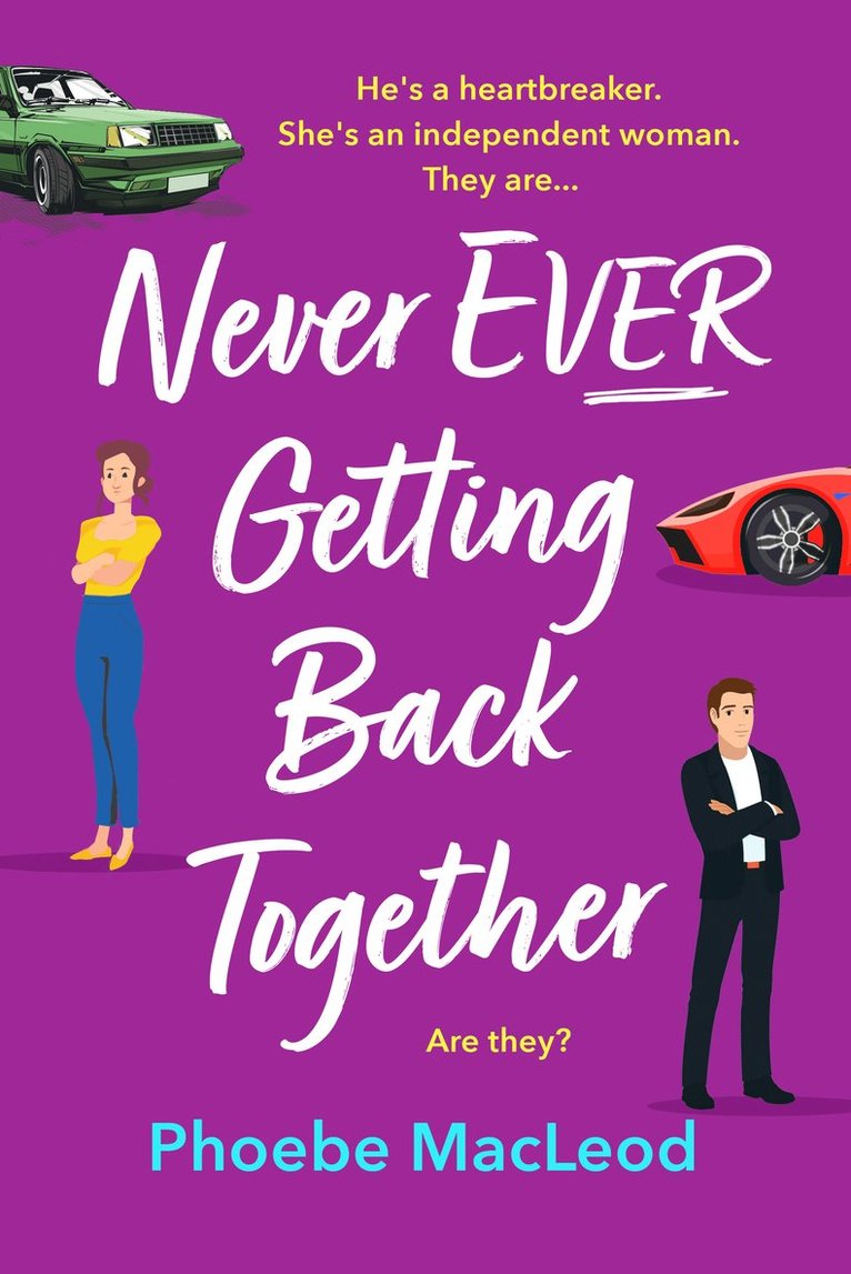 Never Ever Getting Back Together