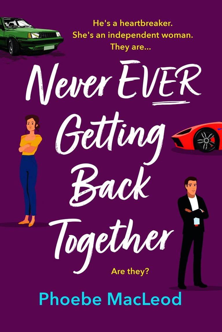 Never Ever Getting Back Together