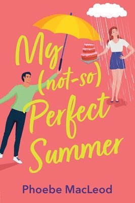 My Not So Perfect Summer