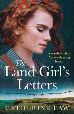 bokomslag The Land Girl's Letters