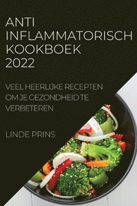 bokomslag Anti-Inflammatorisch Kookboek 2022