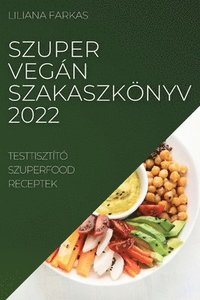 bokomslag Szuper Vegn Szakaszknyv 2022