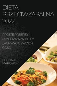 bokomslag Dieta Przeciwzapalna 2022