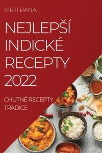 bokomslag Nejlepsi Indicke Recepty 2022