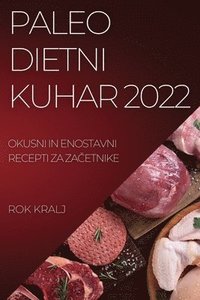 bokomslag Paleo Dietni Kuhar 2022