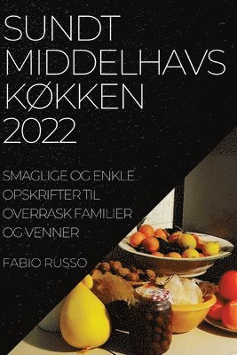 bokomslag Sundt MiddelhavskØkken 2022