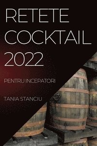 bokomslag Retete Cocktail 2022