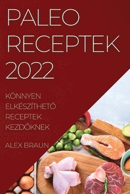 Paleo Receptek 2022 1