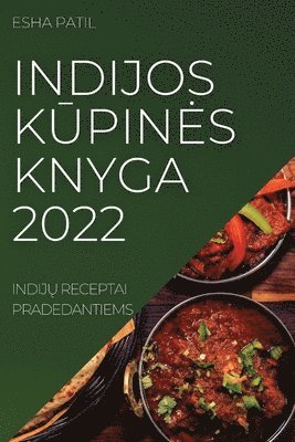 Esha Patil, ESHA PATIL - Indijos KŪpines Knyga 2022, Häftad