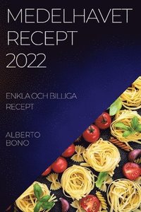 bokomslag Medelhavet Recept 2022 Bono