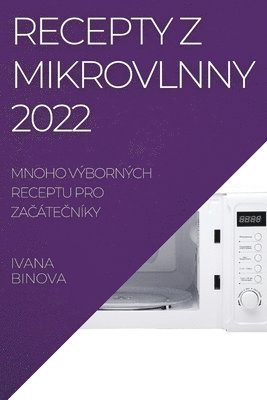 Recepty Z Mikrovlnny 2022 1