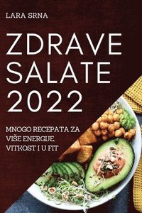 bokomslag Zdrave Salate 2022