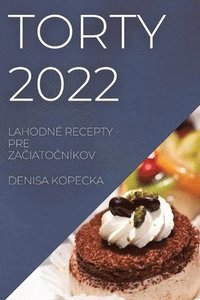 bokomslag Torty 2022