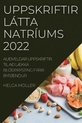 Uppskriftir Ltta Natrums 2022 1