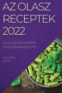 bokomslag AZ Olasz Receptek 2022