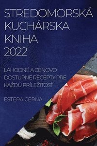 bokomslag Stredomorska Kucharska Kniha 2022