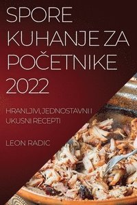 bokomslag Spore Kuhanje Za Po&#268;etnike 2022