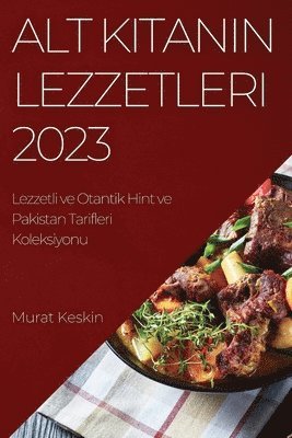 bokomslag Alt K&#305;tan&#305;n Lezzetleri 2023