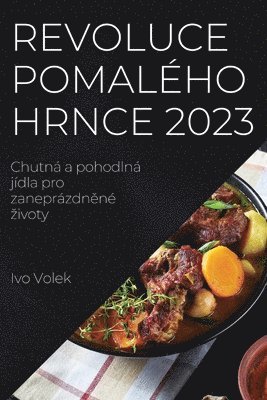 bokomslag Revoluce pomalho hrnce 2023