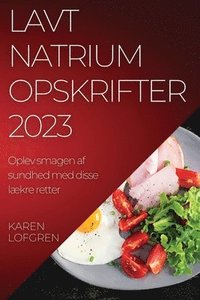 bokomslag Lavt natrium opskrifter 2023