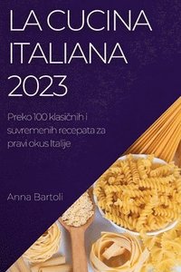 bokomslag La Cucina Italiana 2023