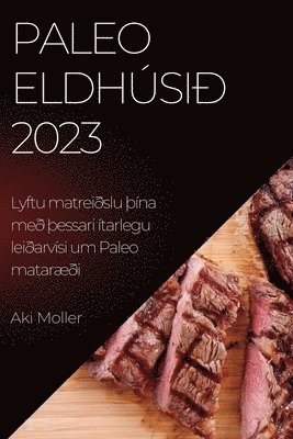 bokomslag Paleo eldhusid 2023