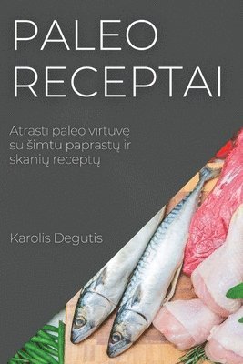 Paleo receptai 1