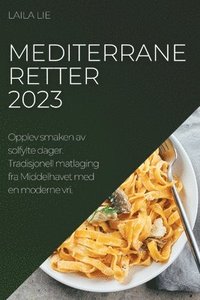 bokomslag Mediterrane retter 2023