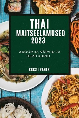 bokomslag Thai maitseelamused 2023