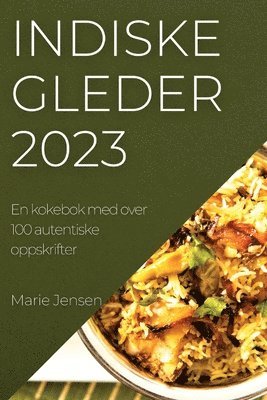 bokomslag Indiske gleder 2023